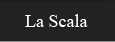 La Scala