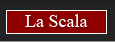 La Scala